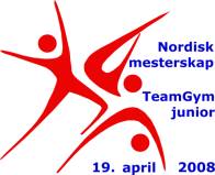 Nordisk Mesterskap Troppsgymnastikk - TeamGym 2008